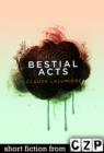 Image for Bestial Acts: Short Story