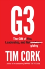 Image for G3: The Gift of You, Leadership, and Netgiving