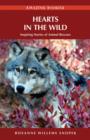 Image for Hearts in the Wild : Inspiring Stories of Animal Rescues