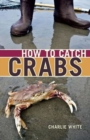Image for How to Catch Crabs