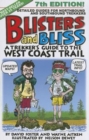 Image for Blisters and Bliss : A Trekker's Guide to the West Coast Trail