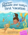 Image for Hanadie and Teddy&#39;s First Day of Vacation