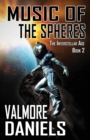 Image for Music Of The Spheres (The Interstellar Age Book 2)