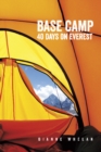 Image for Base camp  : 40 days on Everest