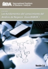 Image for Guia Sobre Los Fundamentos del Conocimiento del Analisis de Negocio (Guia Babok (R) )