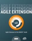 Image for Agile Extension to the BABOK(R) Guide