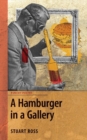 Image for A Hamburger in a Gallery