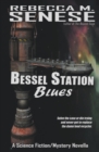 Image for Bessel Station Blues