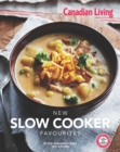 Image for Canadian Living: New Slow Cooker Favourites