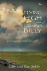 Image for Flying High with Gringo Billy