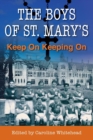 Image for The Boys of St. Mary&#39;s