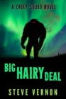 Image for Big Hairy Deal : A Creep Squad Novel
