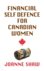 Image for Financial Self Defence for Canadian Women