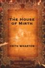 Image for The House of Mirth