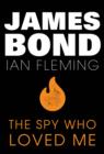 Image for Spy Who Loved Me: James Bond #10