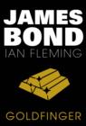 Image for Goldfinger: James Bond #7