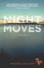 Image for Night moves  : stories