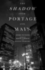 Image for The Shadow Over Portage and Main