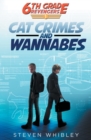 Image for 6th Grade Revengers : Cat Crimes and Wannabes