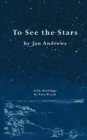 Image for To See the Stars