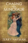Image for Chasing the Minotaur