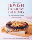 Image for The 10th Anniversary Edition A Treasury of Jewish Holiday Baking