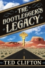 Image for The Bootlegger&#39;s Legacy