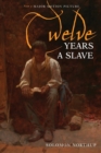 Image for Twelve Years a Slave (Illustrated) (Inkflight)