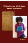 Image for Write Faster With Your Word Processor