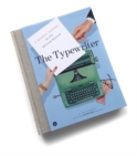 Image for The Typewriter : A Graphic History of the Beloved Machine