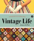 Image for Vintage life  : living in the past