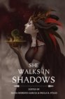 Image for She Walks in Shadows