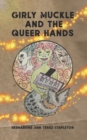 Image for Girly Muckle and the Queer Hands