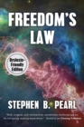 Image for Freedom&#39;s Law (dyslexia-formatted edition)