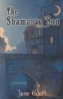Image for The Shaman&#39;s Son