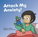 Image for Attack my Anxiety!