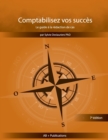 Image for Comptabilisez vos succes Le guide a la redaction de cas