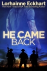 Image for He Came Back
