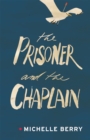 Image for Prisoner and the Chaplain