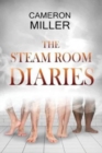 Image for The Steam Room Diaries