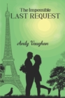 Image for The Impossible Last Request