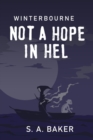 Image for Not A Hope In Hel