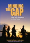 Image for Minding the gap  : African conflict management in a time of change