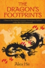 Image for The Dragon&#39;s Footprints : China in the Global Economic Governance System under the G20 Framework