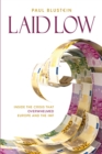 Image for Laid Low: Inside the Crisis That Overwhelmed Europe and the IMF