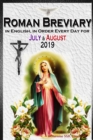 Image for Roman Breviary: in English, in Order, Every Day for July &amp; August 2019