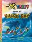 Image for The X-tails Surf at Shark Bay