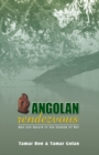 Image for Angolan rendezvous: man &amp; nature in the shadow of war