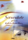 Image for Serurubele: Poems by Katleho Kano Shoro