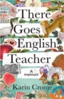 Image for There Goes English Teacher